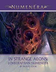 If your creature has low wisdom, for example, it would probably have a low perception modifier, or moderate if it's supposed to be a great hunter. Shadows Out Of Time A Review Of In Strange Aeons Lovecraftian Numenera