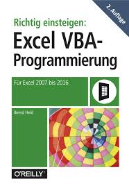 Nutzen sie excelmakros als benutzerdefinierte platzhalter um ihre t�gliche arbeit mit excel zu vereinfachen. Richtig Einsteigen Excel Vba Programmierung Pdf Epub Ebook Kaufen Ebooks Software Betriebssysteme Anwenderprogramme