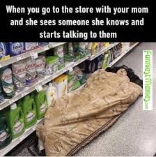 Funniestmemes Com Funniest Memes When You Go To The Store With Your Mom Mom Memes Funny Relatable Memes Relatable
