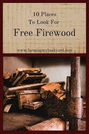 We are a firewood company that strives to produce the best quality firewood for sale near me, for a choose pickup or delivery. 10 Places To Look For Free Firewood Farming My Backyard