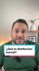 ¿Qué es distribución normal?