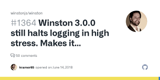 Winston 3.0.0 still halts logging in high stress. Makes it unusable for us.  · Issue #1364 · winstonjs/winston · GitHub