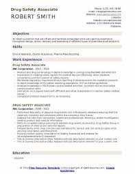 The regulatory standards discussed above are explained in detail in part iii of this paper. Drug Safety Associate Resume Samples Qwikresume