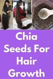 Chia Seeds For Hair Growth Today I Will Show One Miracle Hair Growth Remedy Which Chia Seeds Chia S Miracle Hair Growth Hair Remedies For Growth Aloe For Hair