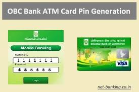 Debit card internet banking mobile banking bhim oriental pay bhim aadhaar obc bharat bill payment system oriental saathi atm digital banking misc. Obc Bank Atm Card Pin Generation Through Atm Net Banking Sms