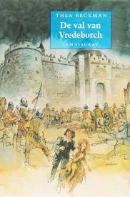 Bol Com Thea Beckman De Val Van Vredeborch Boek Over Kasteel Vredenburg Utrecht Nostalgie Jeugdsentiment 1548 Jan Van Leem Boeken Utrecht Geschiedenis