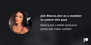 Bianca dxn