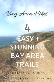 Bay Area Hikes 4 Easy Stunning Trails Bay Area Hikes Hiking Trails California California Travel Road Trips