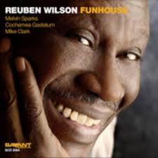 Reuben Wilson, Reuben Wilson, Chris Jasper, Mike Clark, Mike Clark, Melvin  Sparks, Cochemea Gastelum