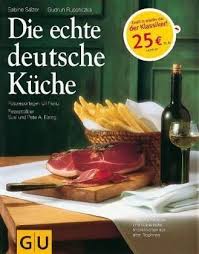 Ounce to liter conversion chart. Die Echte Deutsche Kuche Von Sabine Salzer Gudrun Ruschitzka Portofrei Bei Bucher De Bestellen