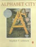 Johnson & illustrated by stephen t. Alphabet City Stephen Johnson Google Books