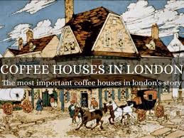 Image result for Coffee Houses