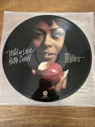 Patti Drew picture disc Soul LP Wild Is Love