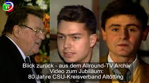 09.11.2025: Und hier noch eine besondere Rarität aus dem Allround-TV  Archiv. Sehen Sie im Rückblick auf "80 Jahre CSU-Kreisverband Altötting"  bekannte Gesichter und Wegbegleiter, die sich für diese ...