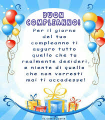 Buon Compleanno Per Il Giorno Del Tuo Compleanno Ti Auguro Tutto Quello Che Tu Realme Happy Birthday Greeting Card Birthday Greetings Happy Birthday Greetings