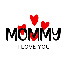Mother S Day Text About Greeting Mommy I Love You With Hearts Vector Illustration Love You Mom Quotes I Love You Mother Happy Mother Day Quotes