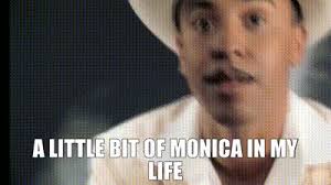 Check spelling or type a new query. Yarn A Little Bit Of Monica In My Life Lou Bega Mambo No 5 A Little Bit Of Official Video Video Gifs By Quotes A9cff22f ç´—