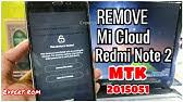 Remove micloud / mi account redmi note 2 (hermes) using spflashtool. Bypass Micloud Xiaomi Redmi Note 2 Hermes Clean All Fix All Tested Youtube