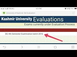 Evaluation Status Bg 4th Sem Batch 2016 Kashmir University Youtube