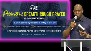 Powerful Breakthrough Prayer with Pastor Austin