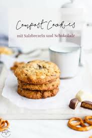 Rezept Fur Compost Cookies Kekse Hey Foodsister Rezept In 2020 Lebensmittel Essen Rezept Kekse Rezepte