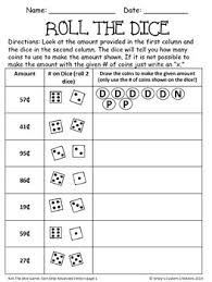 Dice games are games that use or incorporate one or more dice as their sole or central component, usually as a random device. Money Game Roll The Dice Critical Thinking Knowledge Of Coinvalues