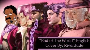 Jojo Sono Chi No Kioku End Of The World Lyrics Sono Chi No Kioku End Of The World English Cover By Riverdude Full Song Youtube