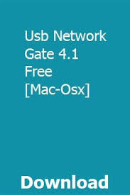 Usb Network Gate 4 1 Free Mac Osx Download Osx Usb Mac