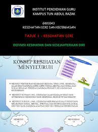 1 1 definisi kesihatan dan kesejahteraan diri pptx institut pendidikan guru kampus tun abdul razak gkk1043 kesihatan diri dan kecergasan tajuk 1 course hero. 1 1 Definisi Kesihatan Dan Kesejahteraan Diri Pdf