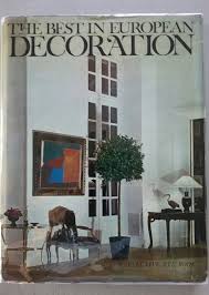 The Best In European Decoration Bernier L Oeil Interior Design Book Sixties Rare Decor Interior Design Books European