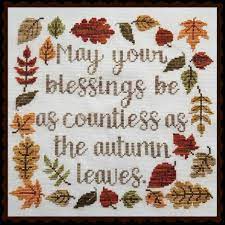 Creating your own samplers or inserting text into a pattern you design is as easy as abc when you use one of the hundreds of alphabet patterns available from kooler design studio. Autumn Blessing Pattern For Cross Stitch Instant Pdf Download Colorful Autumn Leaves Surround A Timeless Blessing Cross Stitch Embroidery Cross Stitch Patterns Cross Stitch Fabric