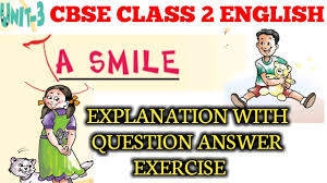 Class 2 maths worksheet pdf. A Smile Poem Class 2 English Unit 3 Explanation With Question Answer Exercise Youtube