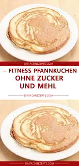 Zutaten 100 Mlmilch 1 St Ei 50 Ghaferflocken 1 Elkakao Drucken Stecken Sie Das Bild Unten In Ihre Pfannkuchen Ohne Zucker Rezepte Pfannkuchen Ohne Mehl