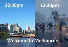 Unpredictable Climate Makes Life Fun Melbourne Weather Australia Weather Weather Memes