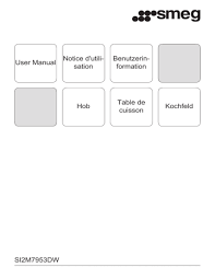 To unlock the control panel, press and hold control lock for 3 seconds. Smeg Si2m7953dw User Manual Manualzz