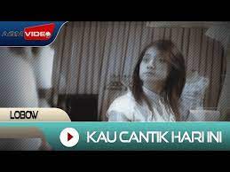 C kau y bm ang dulu am ku mau. Lirik Lagu Dan Chord Kunci Gitar Lobow Kau Cantik Hari Ini Tribun Video