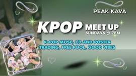 KPOP MEET UP @Peak