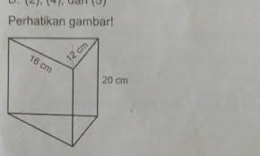 Jika tinggi prisma 18 cm, hitunglah panjang sisi belah ketupat, luas alas prisma dan luas permukaan prisma. 3 Perhatikan Gambar 16 Cm12 Cm120 Cmvolume Dan Luas Permukaan Bangun Pada Gambar Adalah A V Brainly Co Id