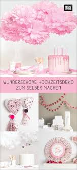 Romantische Pompons Aus Seidenpapier Sind Die Perfekte Dekoration Fur Jede Party Bastelt Euch Zur Hochze Diy Hochzeitsdeko Hochzeitsdeko Rico Design