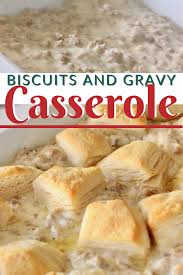 Biscuits And Gravy Casserole With Eggs Biscuit And Gravy Casserole No Eggs Recipe Biscuits And Gravy Casserole Breakfast Casserole Easy Biscuits And Gravy