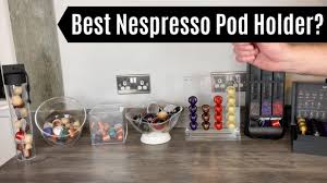 This coffee maker comes with large, 60 oz, adjustable tank. Best Nespresso Pod Holder Here S Our Top 7 Capsule Dispenser Reviews Originalline Vertuoline Youtube