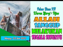 Bacaan injil hari minggu 27 juni 2021 kalender liturgi 27 juni 2021 minggu pekan biasa xiii bacaan i: Renungan Harian Katolik I Minggu 20 Juni 2021 Youtube