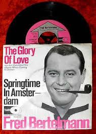 Single Fred Bertelmann: The Glory of Love