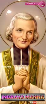 Happy feast of St. John Marie Vianney , On his feast day let's pray for all  the priests , bishops , cardinal and our holy father Pope .. blessings of  St John Marie Vianney be always with them .. , God ...