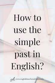 Find A Partner To Practise English Speaking Skills Online How To Use The Simple Past Angielski