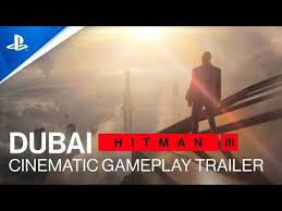 Playstation Hitman 3 Dubai Cinematic Gameplay Trailer Ps5 Tv Commercial 2020 In 2020 Hitman Tv Commercials Gameplay