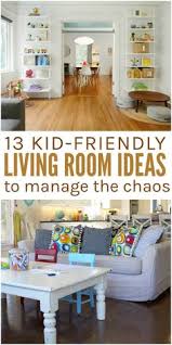 I wouldn't say it is tiny but it's certainly not big and our living room doubles as a family room, foyer, entry way, and hang out room so it's gotta be practical for every day use. 15 Best Kid Friendly Living Room Ideas Kid Friendly Living Room Living Room Decor Home Decor