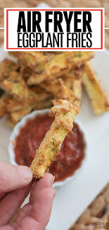 Air Fryer Eggplant Fries In 2020 Eggplant Fries Air Fryer Recipes Air Fryer Recipes Healthy