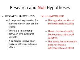 There is no statistically significant relationship between the type of water i feed the flowers and growth of the flowers. What Is The Null Hypothesis In Research