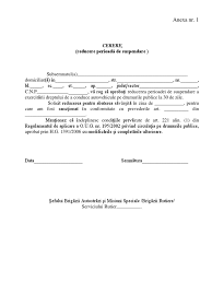 (1) suspendarea exercitării dreptului de a conduce autovehicule și tractoare agricole sau forestiere se dispune suspendarea exercitării dreptului de a conduce autovehicule, operează din ziua următoare celei în care a fost predat permisul de conducere. Cerere Anexa Reducerere Perioada Suspendare